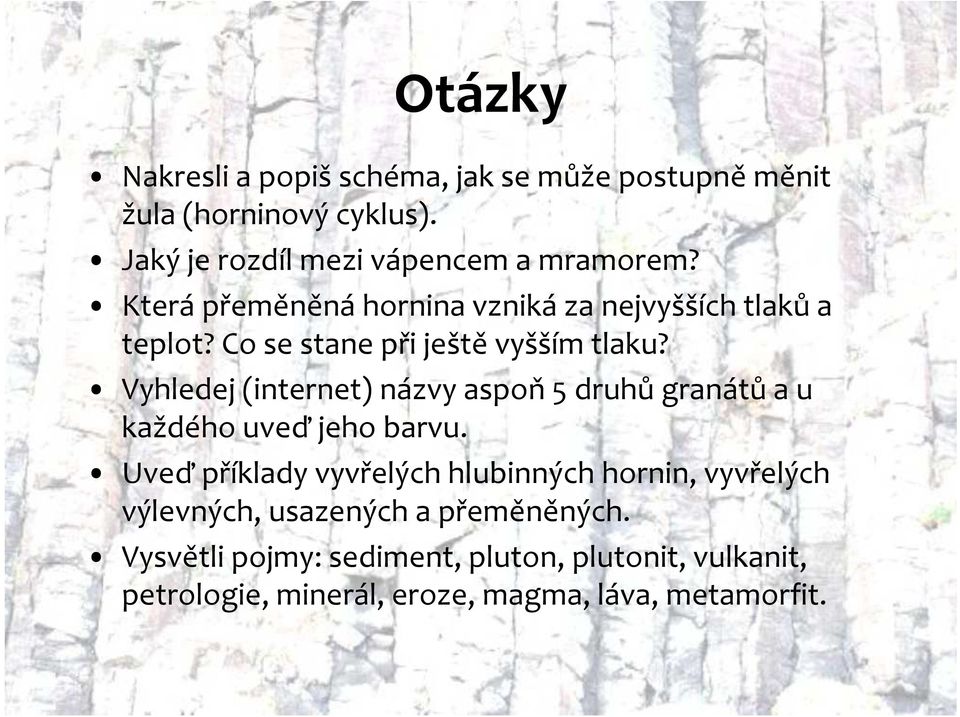 Vyhledej (internet) názvy aspoň 5 druhů granátů a u každého uveď jeho barvu.