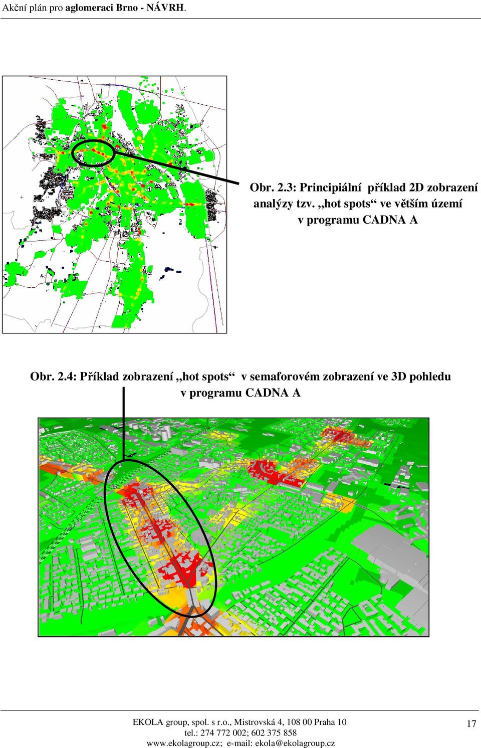 hot spots ve větším území v programu CADNA A 4: