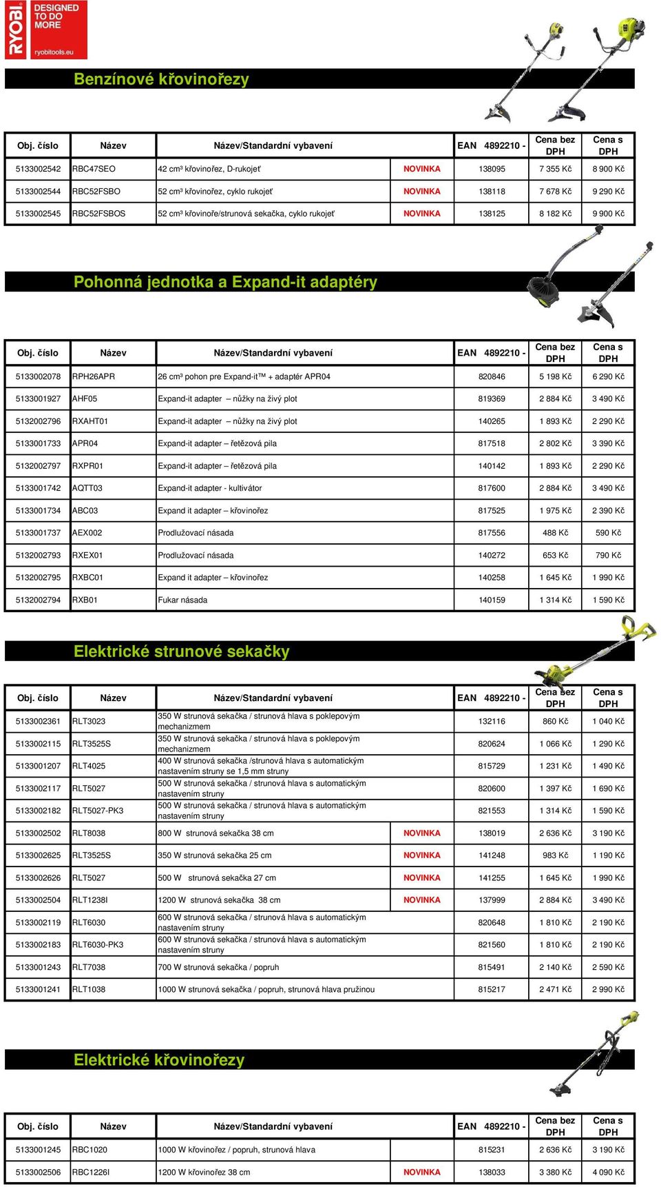 APR04 820846 5 198 Kč 6 290 Kč 5133001927 AHF05 Expand-it adapter nůžky na živý plot 819369 2 884 Kč 3 490 Kč 5132002796 RXAHT01 Expand-it adapter nůžky na živý plot 140265 1 893 Kč 2 290 Kč