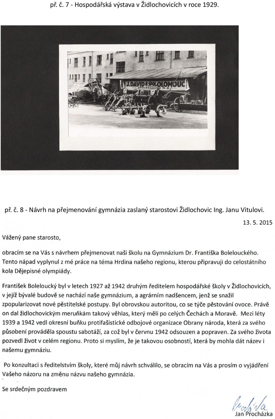 Židlochovicích v roce 1929.