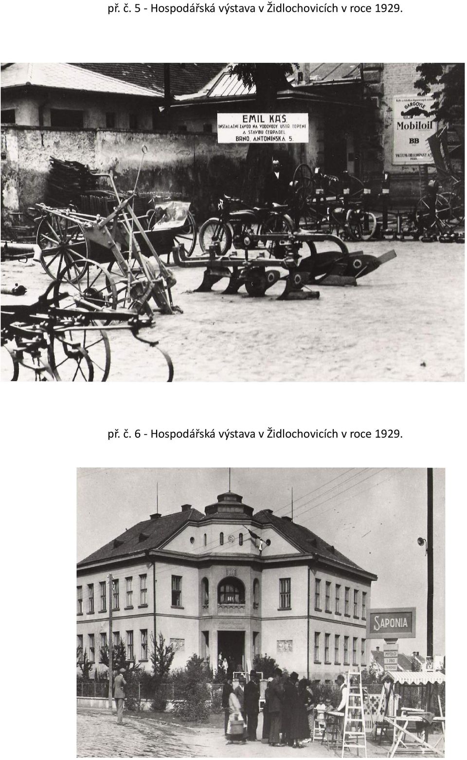 Židlochovicích v roce 1929.