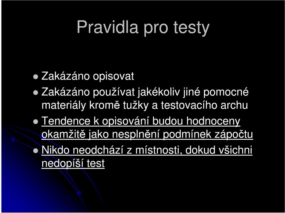 archu Tendence k opisování budou hodnoceny okamžitě jako