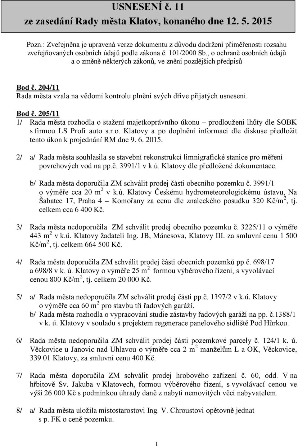 , o ochraně osobních údajů a o změně některých zákonů, ve znění pozdějších předpisů Bod č.