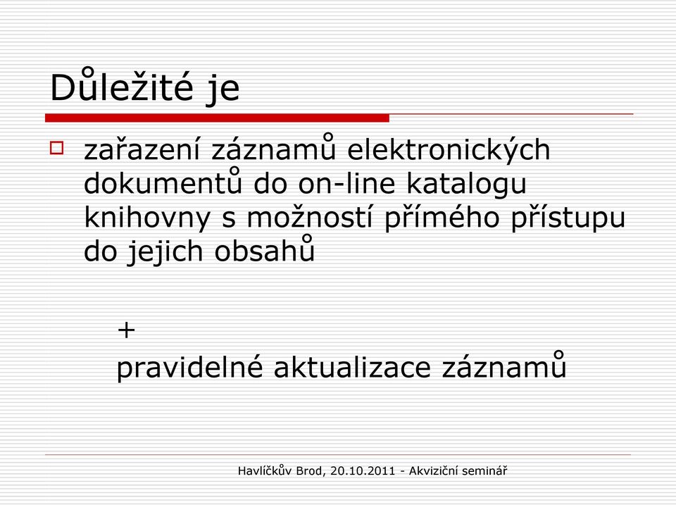 katalogu knihovny s možností přímého