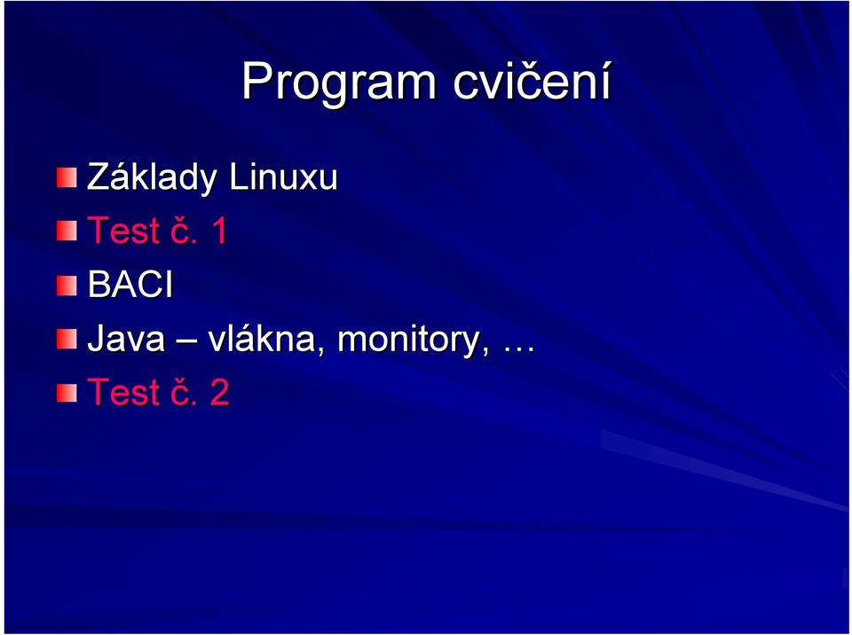 č.. 1 BACI Java