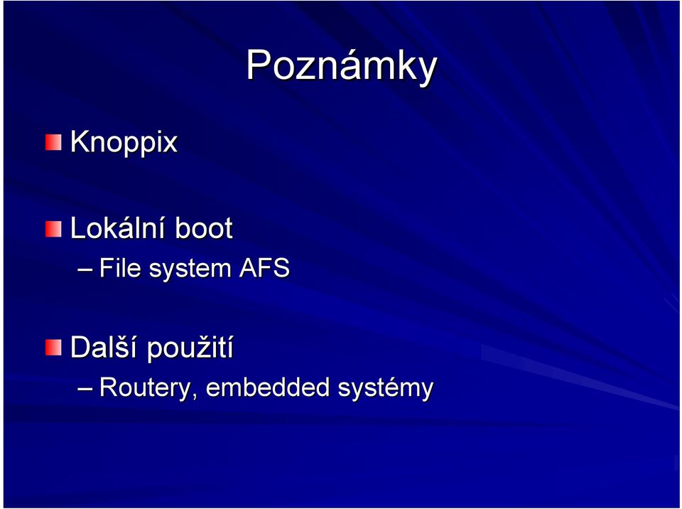 system AFS Další