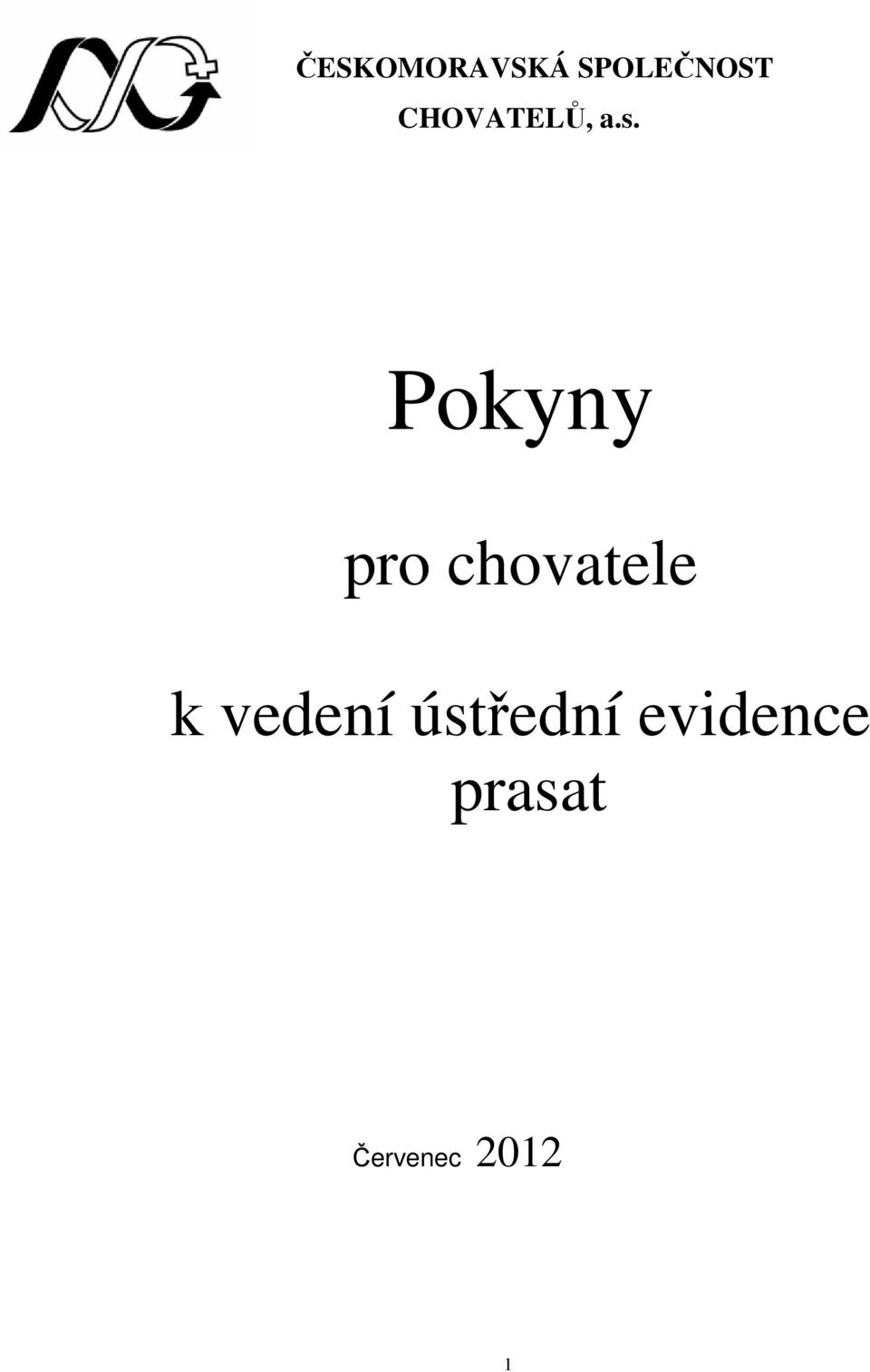 Pokyny pro chovatele k