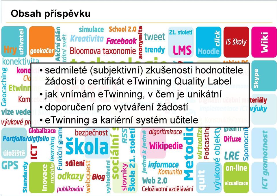 Label jak vnímám etwinning, v čem je unikátní