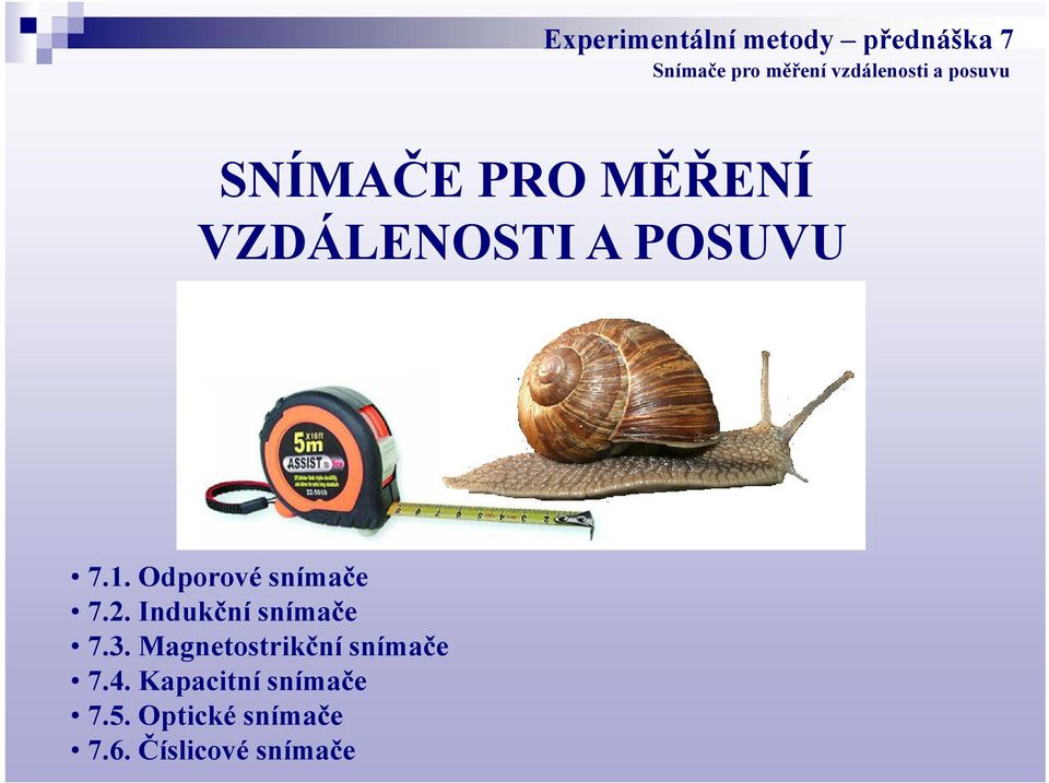 Magnetostrikční snímače 7.4.