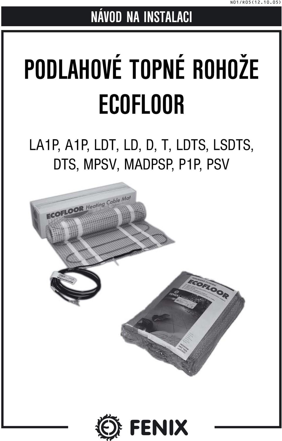 ECOFLOOR LA1P, A1P, LDT, LD, D,