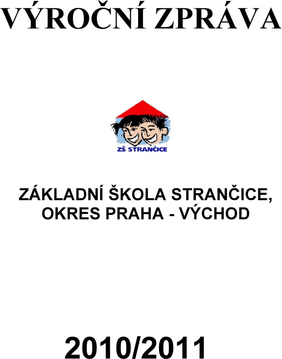 STRANČICE, OKRES