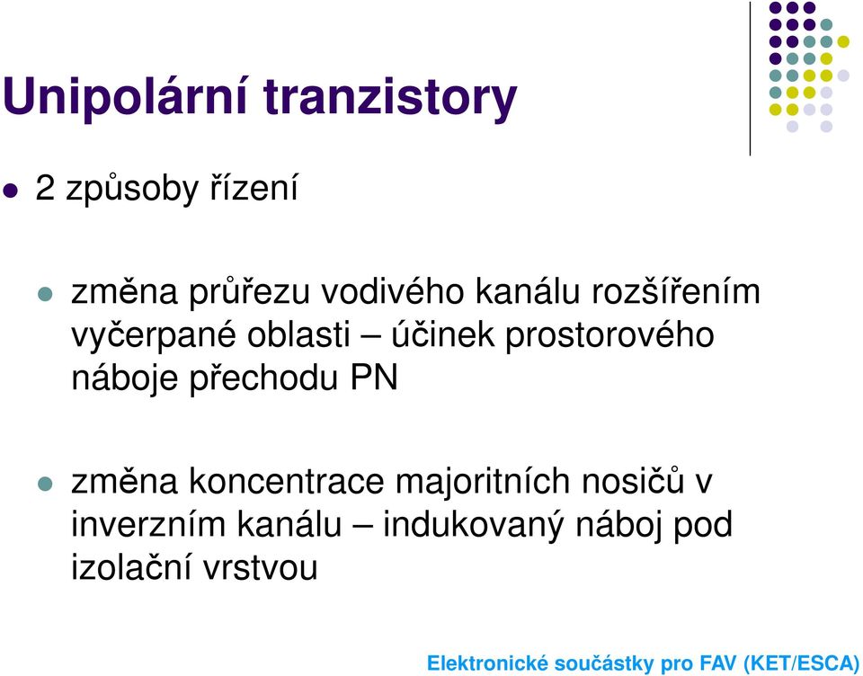 prostorového náboje přechodu PN změna koncentrace