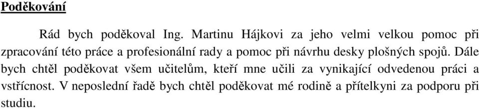 rady a pomoc při návrhu desky plošných spojů.