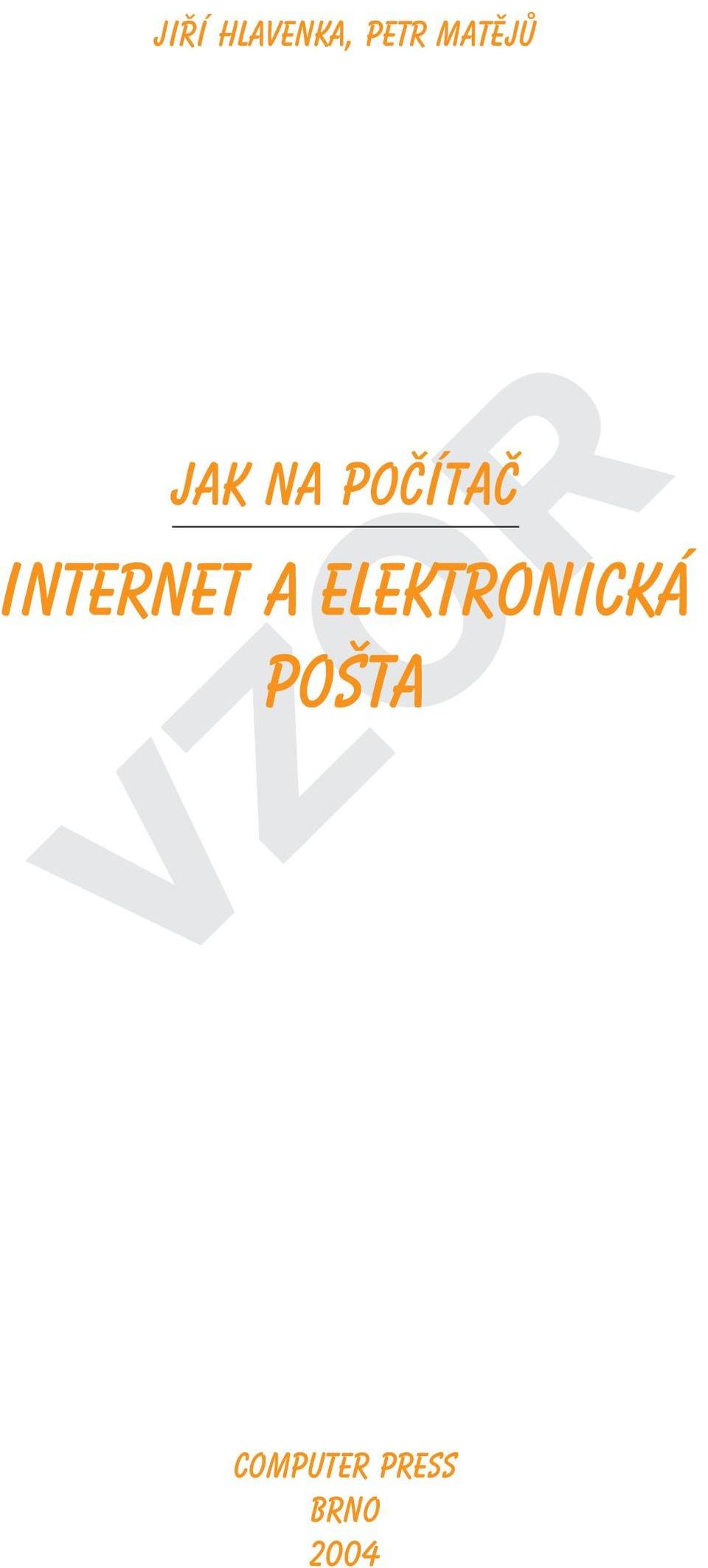 Internet a elektronická