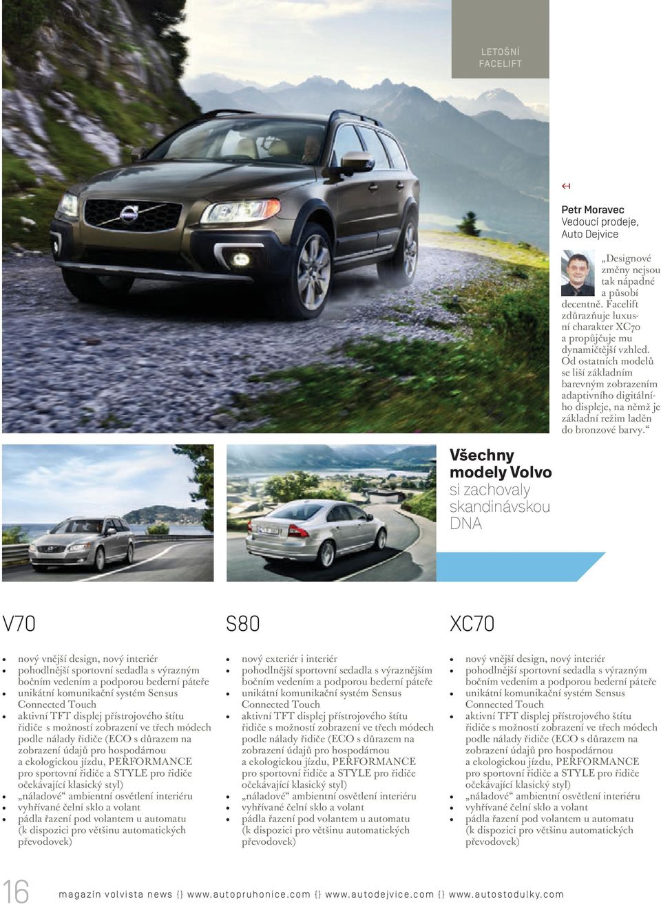 com V70 XC70 S80 Všechny modely Volvo si zachovaly