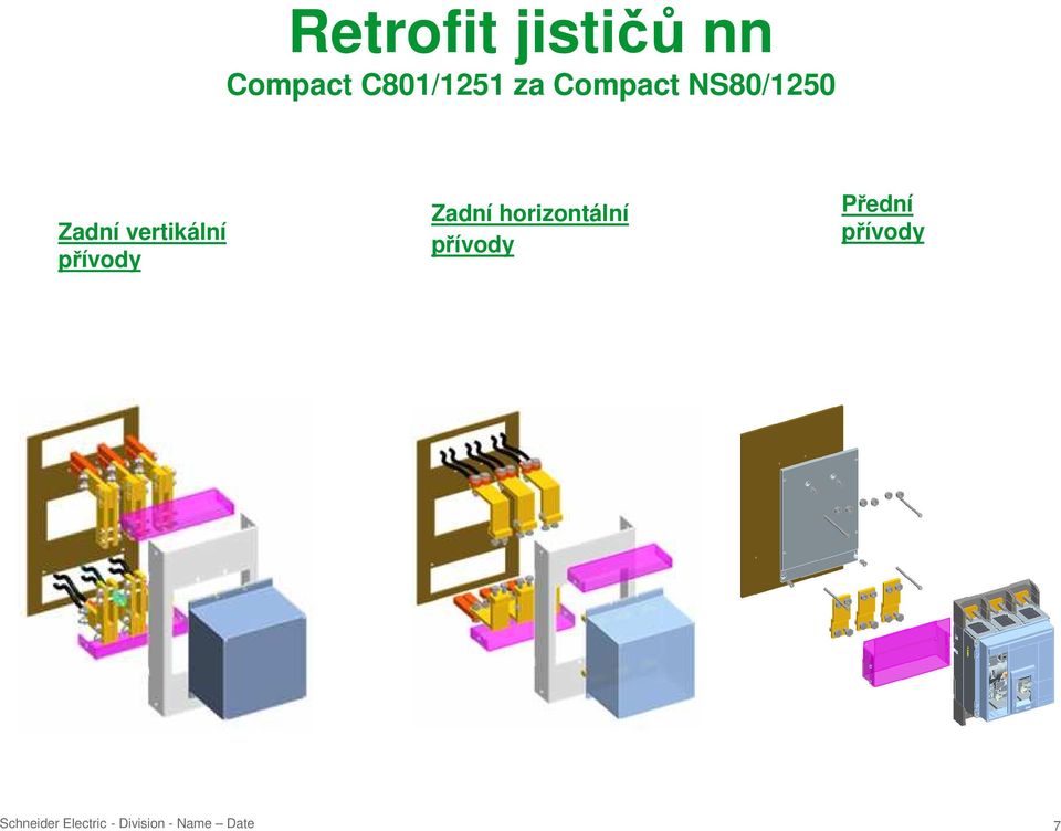 Zadní vertikální přívody Zadní