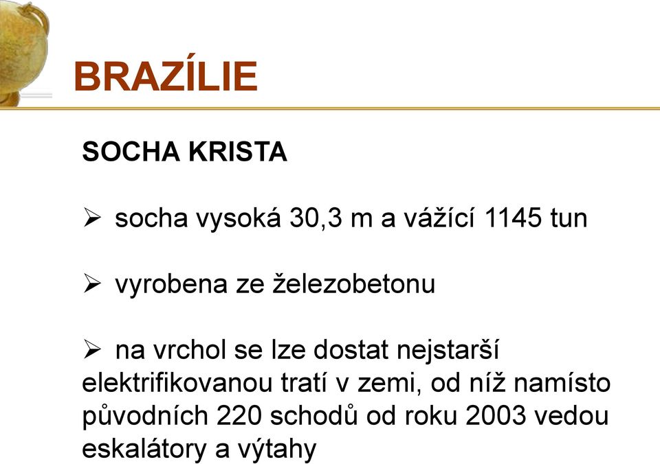 nejstarší elektrifikovanou tratí v zemi, od níž