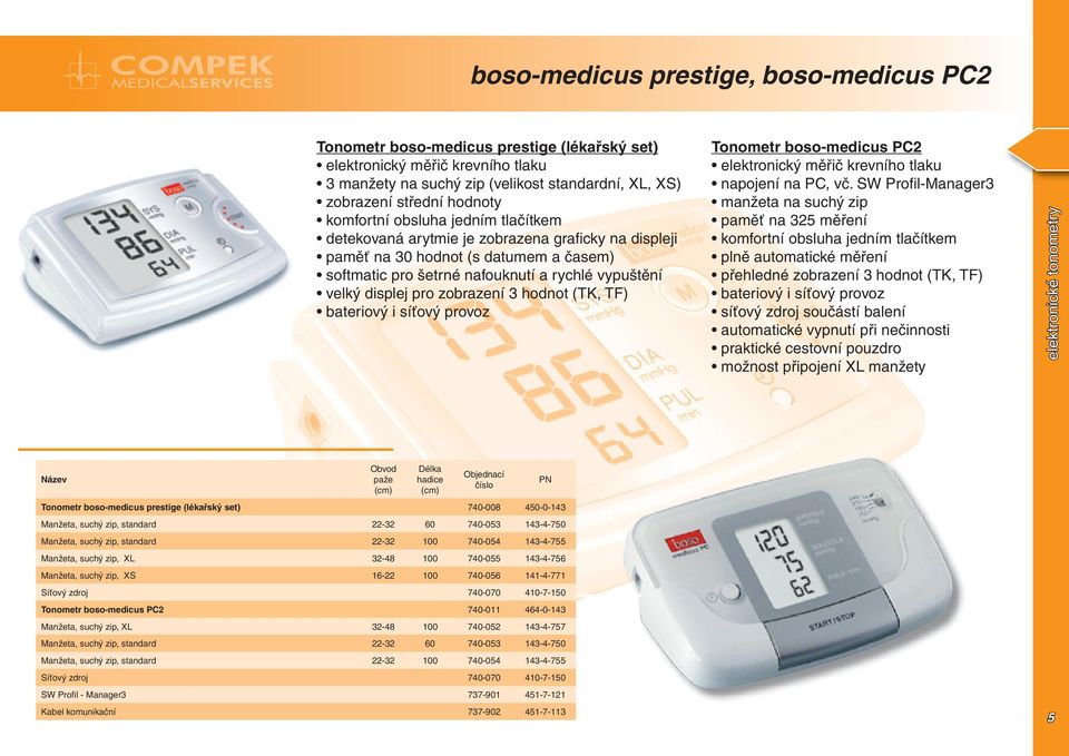 zobrazení 3 hodnot (TK, TF) bateriový i síťový provoz Tonometr boso-medicus PC2 elektronický měřič krevního tlaku napojení na PC, vč.
