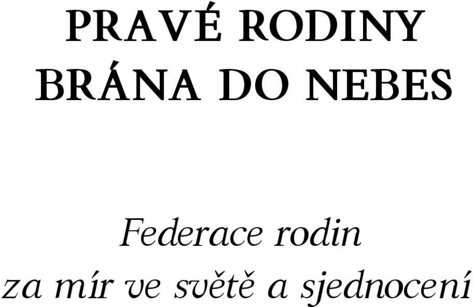 Federace rodin za