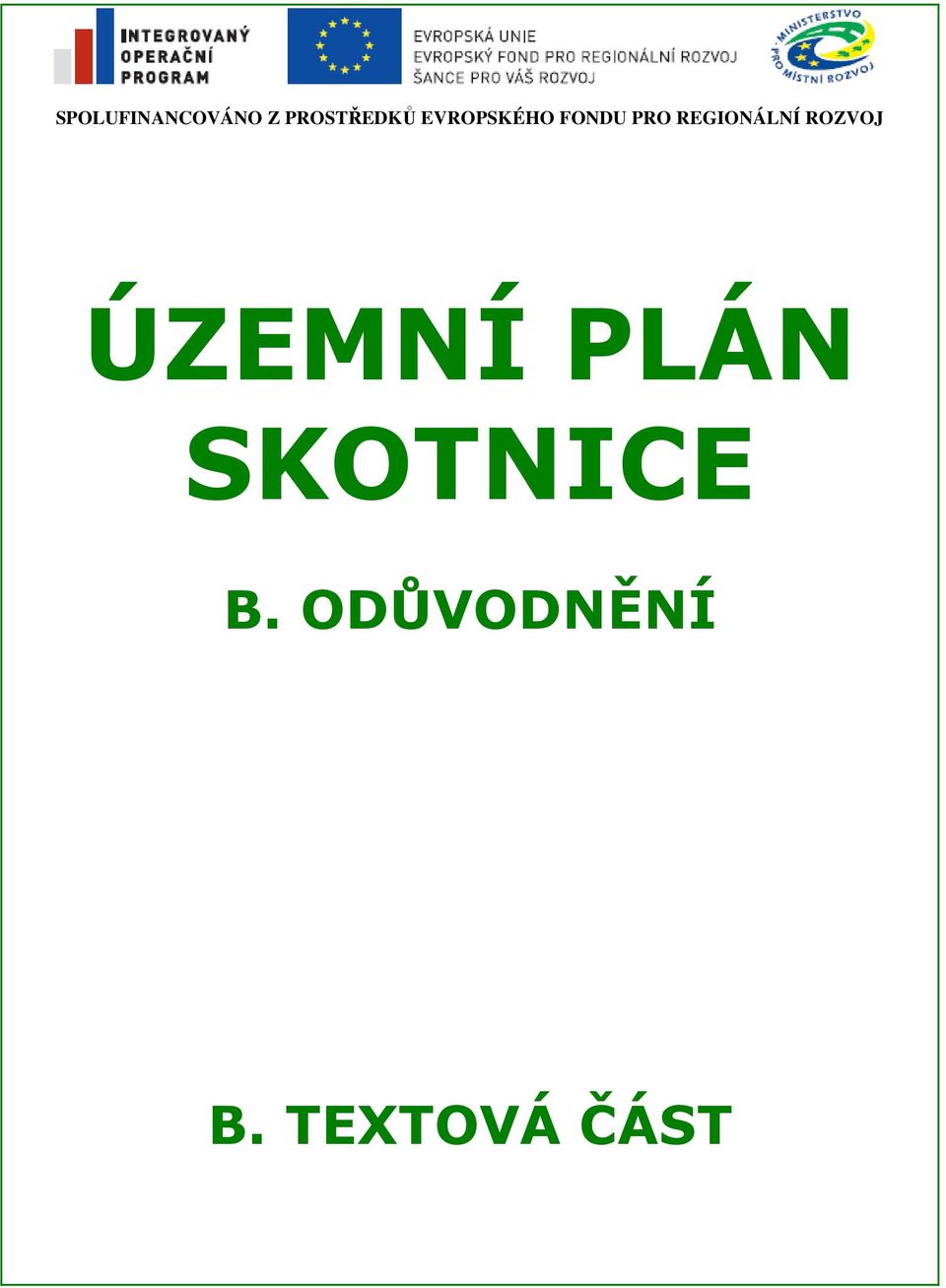 REGIONÁLNÍ ROZVOJ ÚZEMNÍ PLÁN