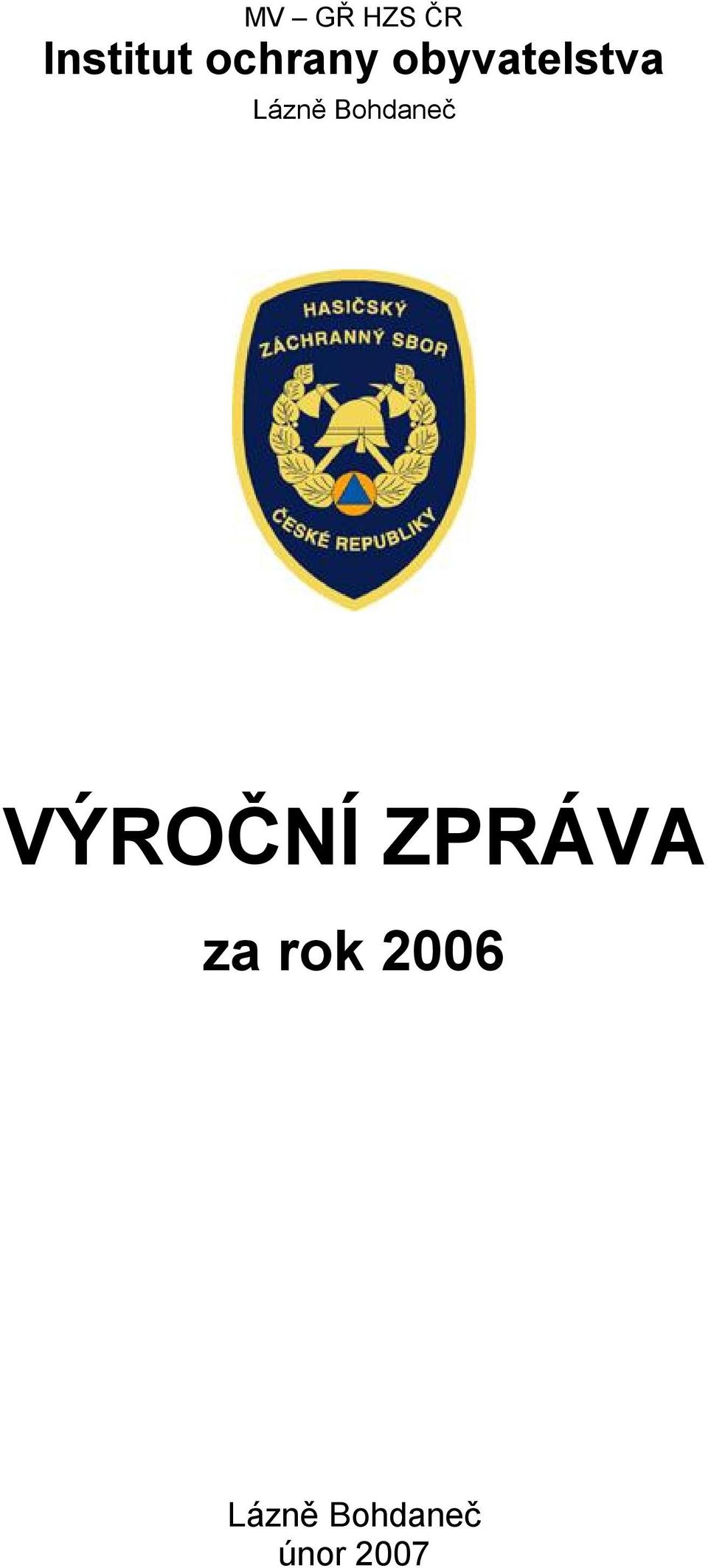 Bohdaneč VÝROČNÍ ZPRÁVA za