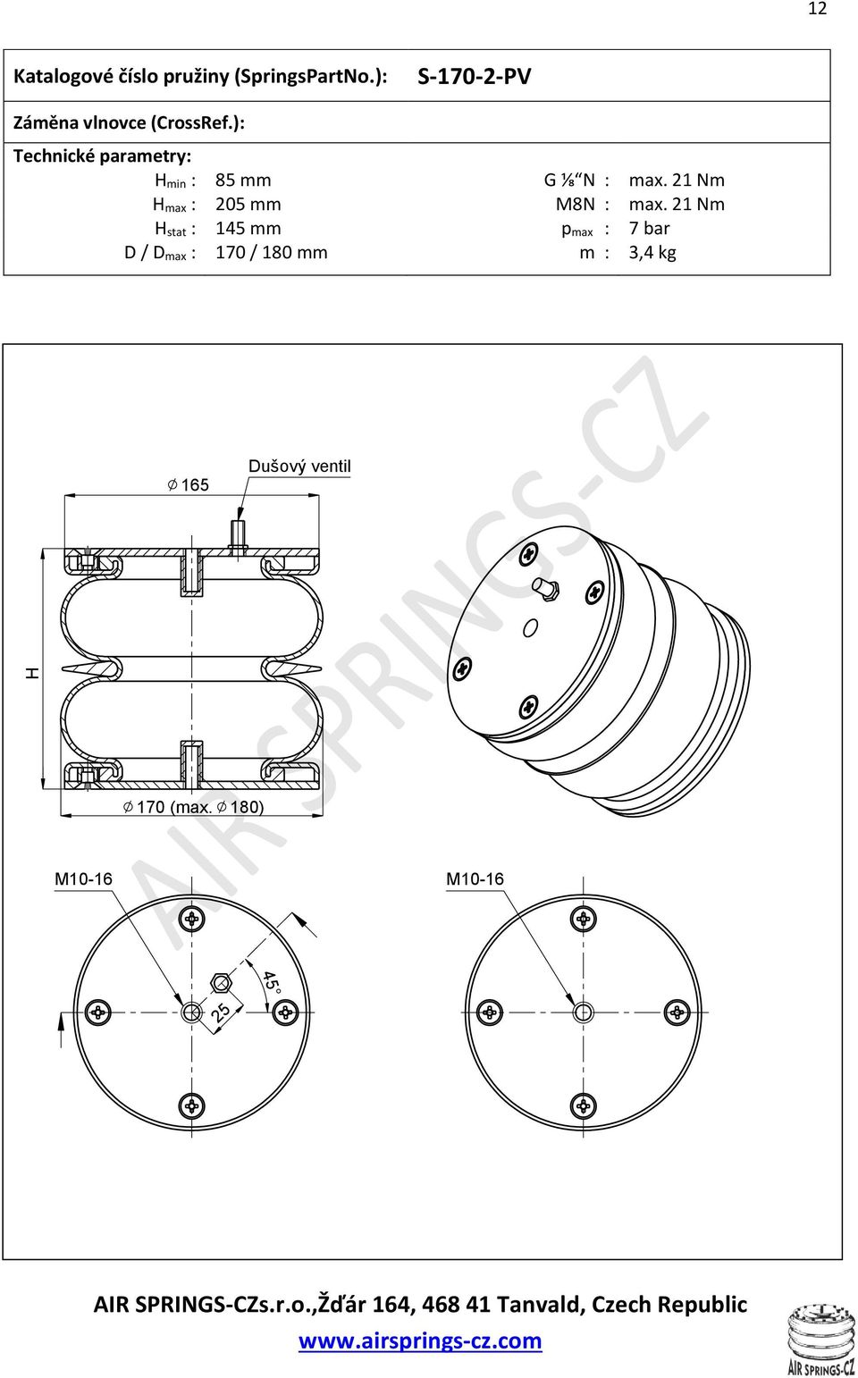 21 Nm max : 205 mm M8N : max.