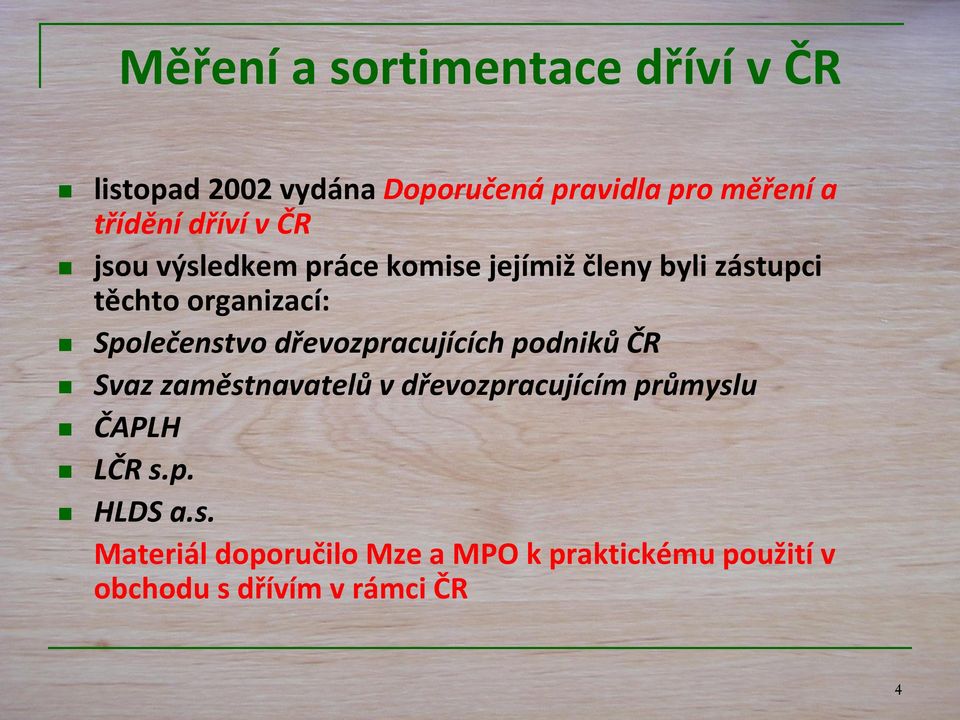 Společenstvo dřevozpracujících podniků ČR Svaz zaměstnavatelů v dřevozpracujícím průmyslu