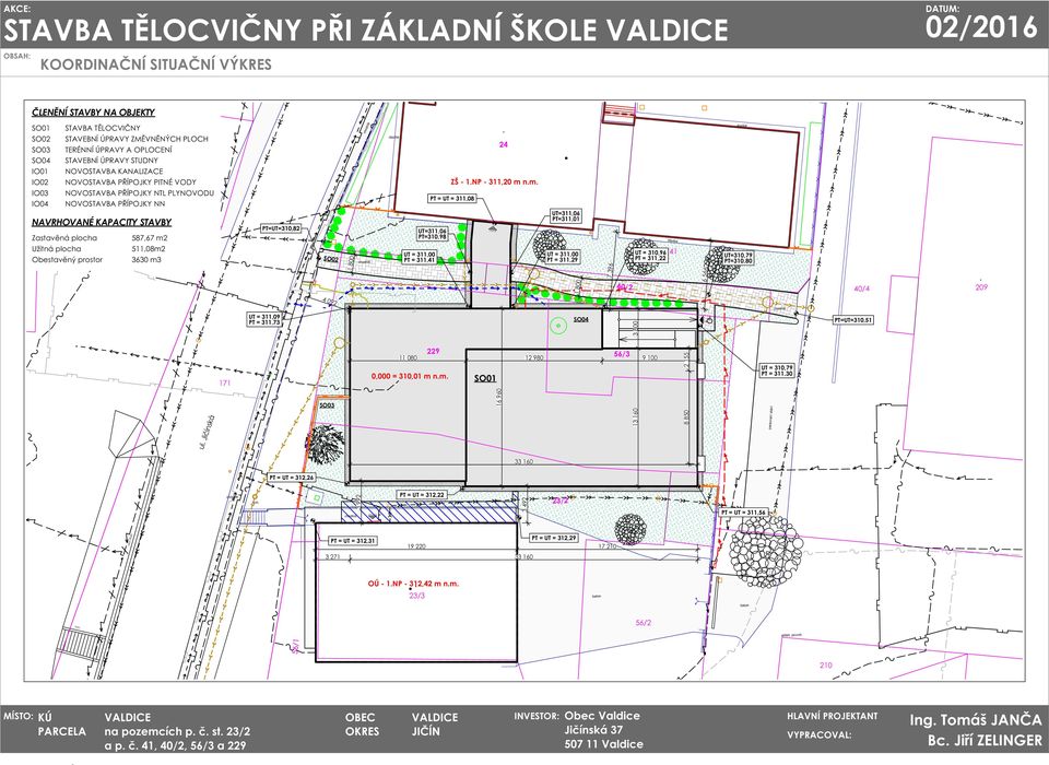 plocha,08m Obestavěný prostor 60 m PT=UT=0,8 SO0 800 chodnik chodnik dlazba dlazba UT =,00 PT =,4 PT = UT =,08 UT=,06 PT=0,98 VSTUP ZŠ 4 ZŠ -.NP -,0 m n.m. UT=,06 PT=,0 UT =,00 PT =,9 800 7 96 40/ UT = 0,96 PT =, dlazba 4 6 66 UT=0,79 PT=0,80 40/4 09 4 09 chodnik UT =,09 PT =,7 SO04 PT=UT=0, 7 9 6/ 080 980 9 00 0,000 = 0,0 m n.