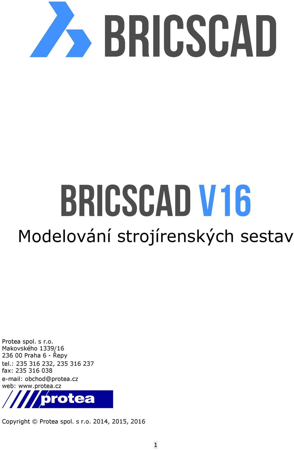 : 235 316 232, 235 316 237 fax: 235 316 038 e-mail: