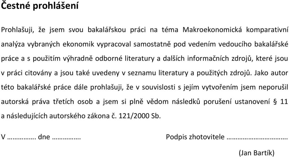 v seznamu literatury a použitých zdrojů.