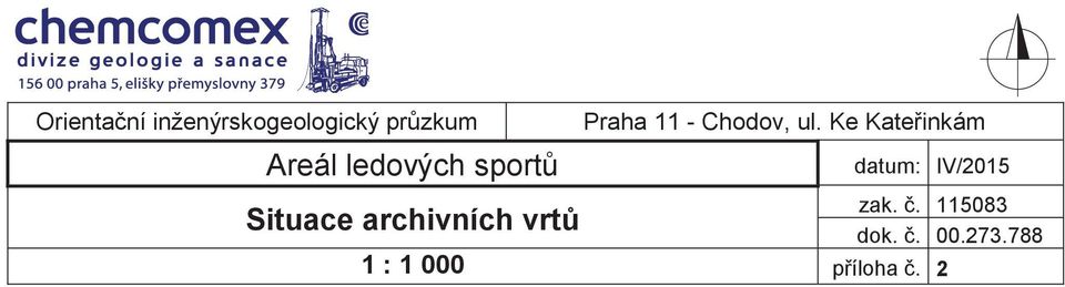 - Chodov, ul. Ke Kateřinkám datum: IV/2015 zak.