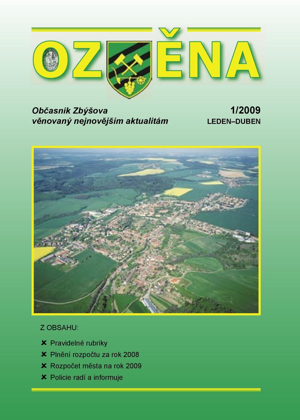 rubriky û Plnění rozpočtu za rok 2008 û