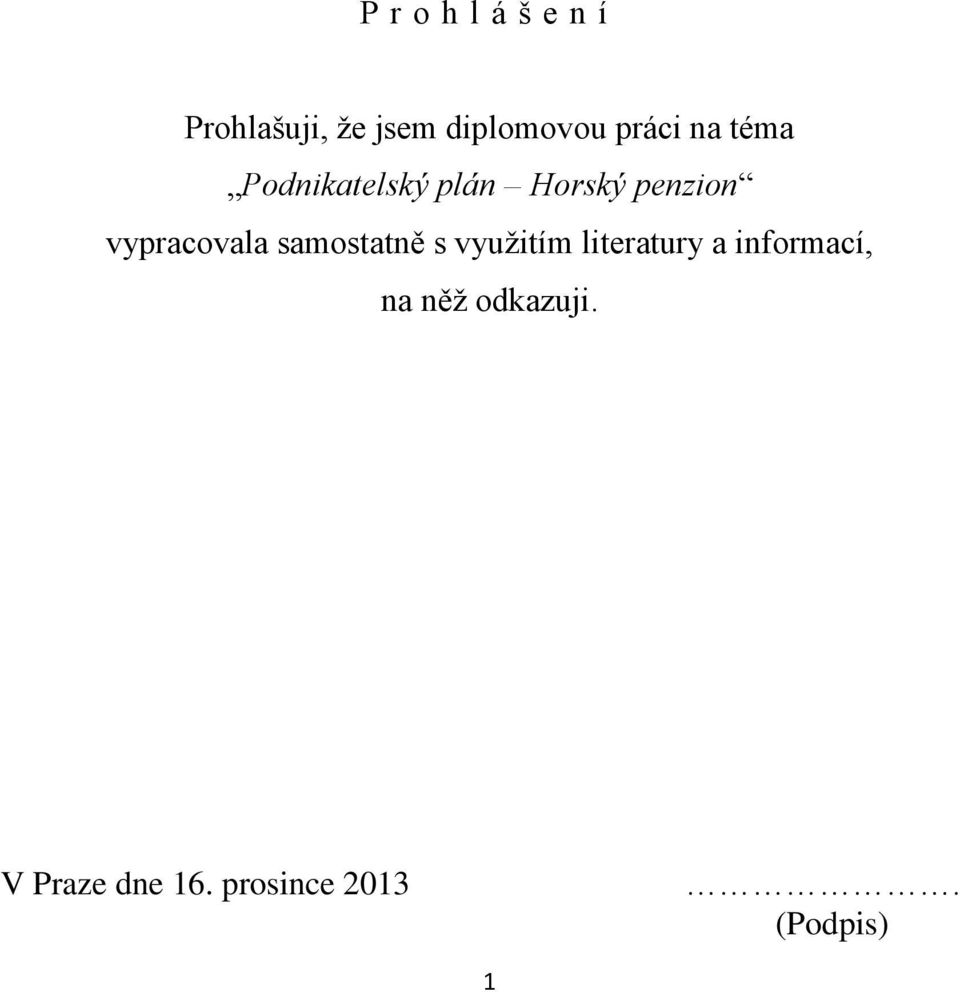 vypracovala samostatně s využitím literatury a