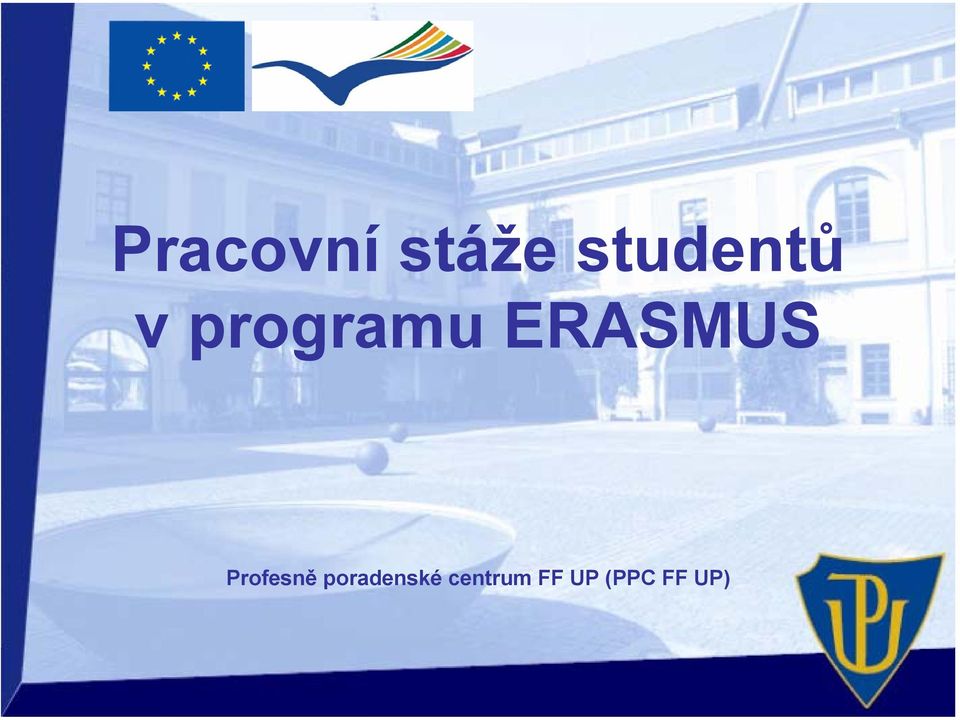 ERASMUS Profesně