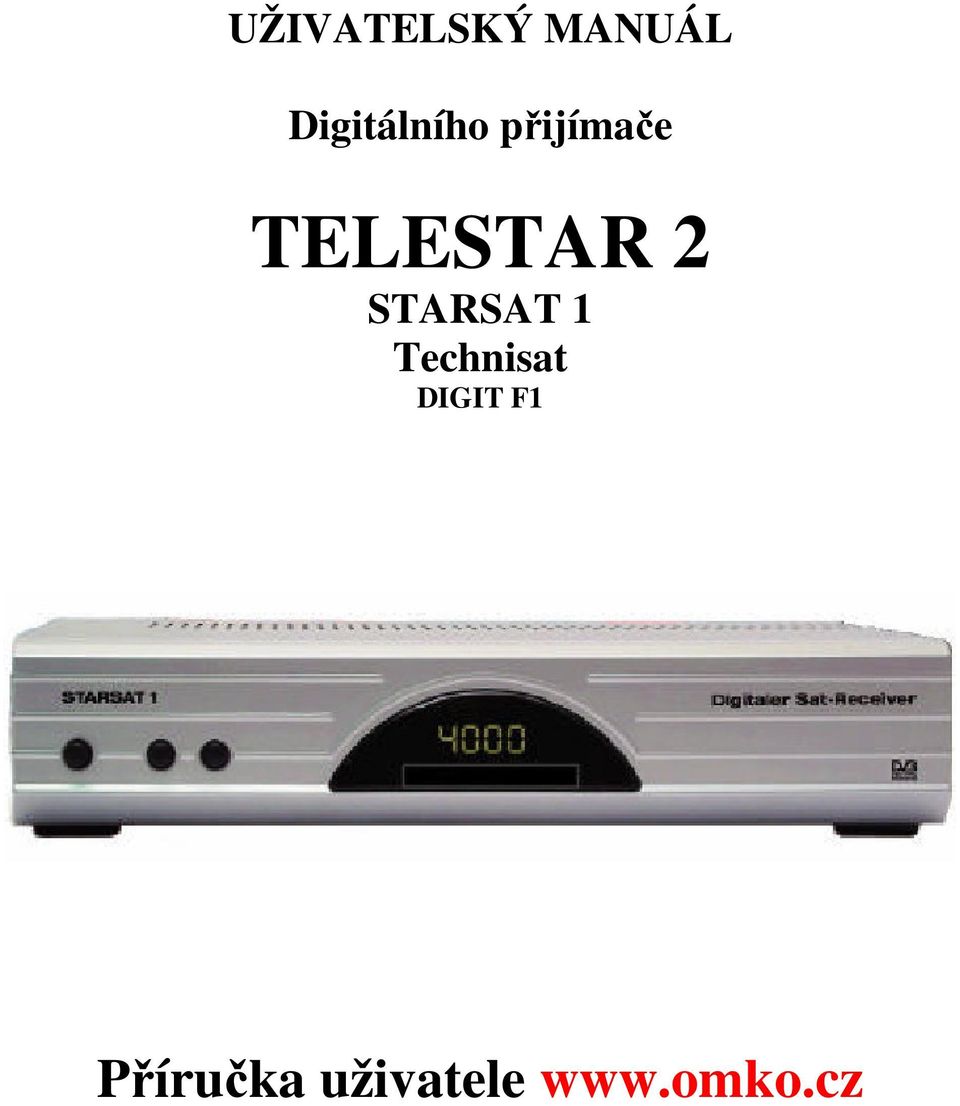 TELESTAR 2 STARSAT 1