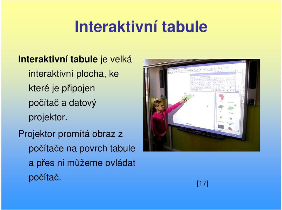 datový projektor.