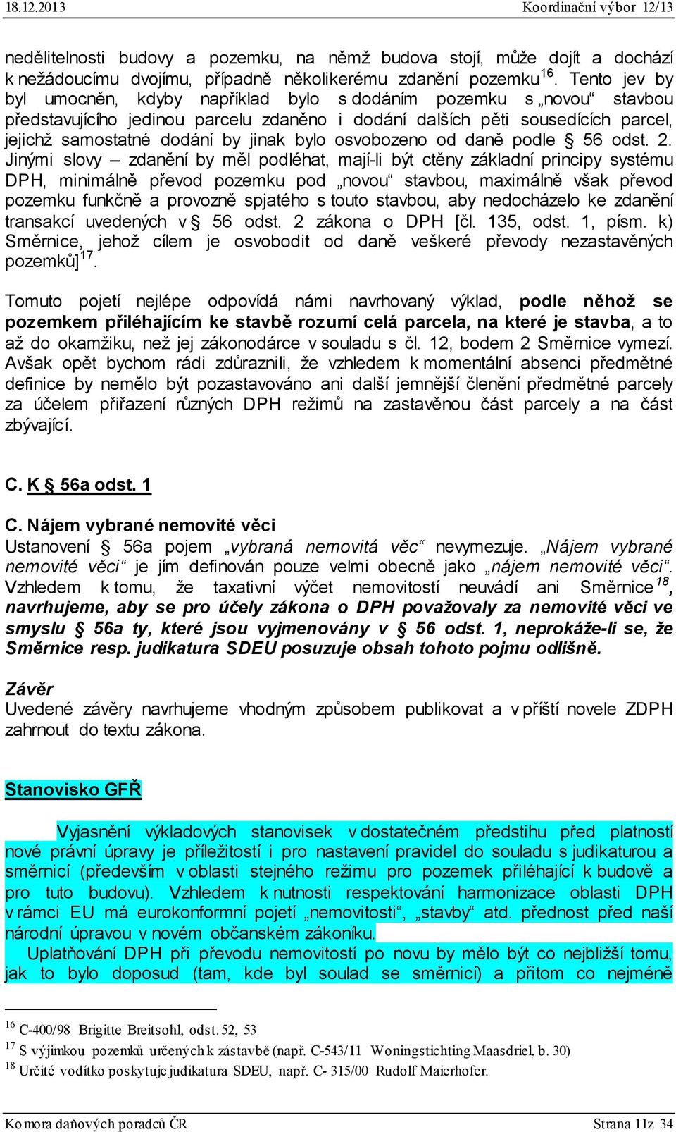 bylo osvobozeno od daně podle 56 odst. 2.