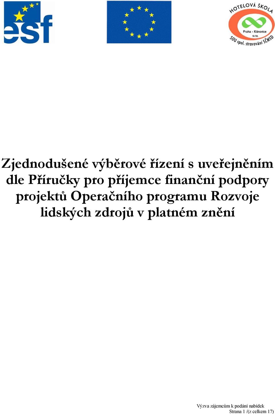 Operačního programu Rozvoje lidských zdrojů v