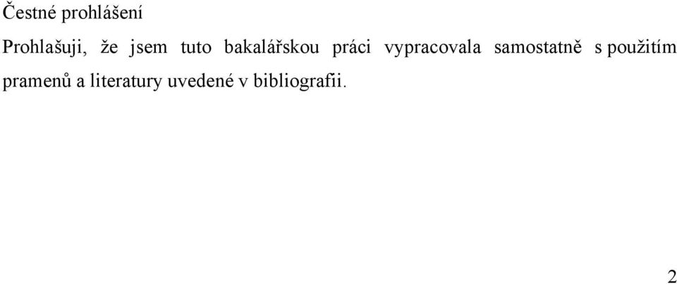 vypracovala samostatně s použitím