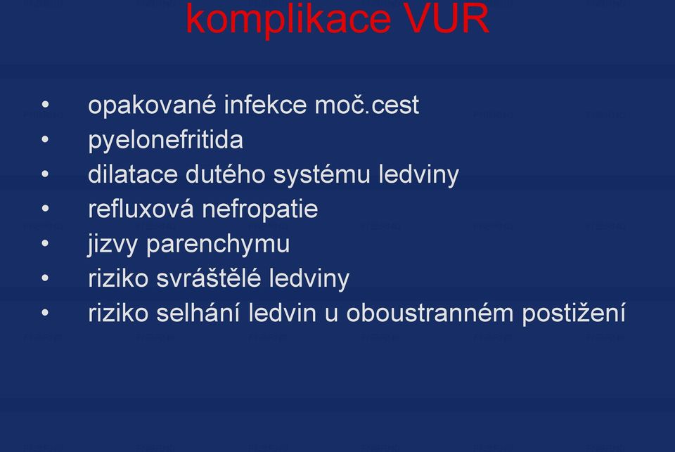 ledviny refluxová nefropatie jizvy parenchymu