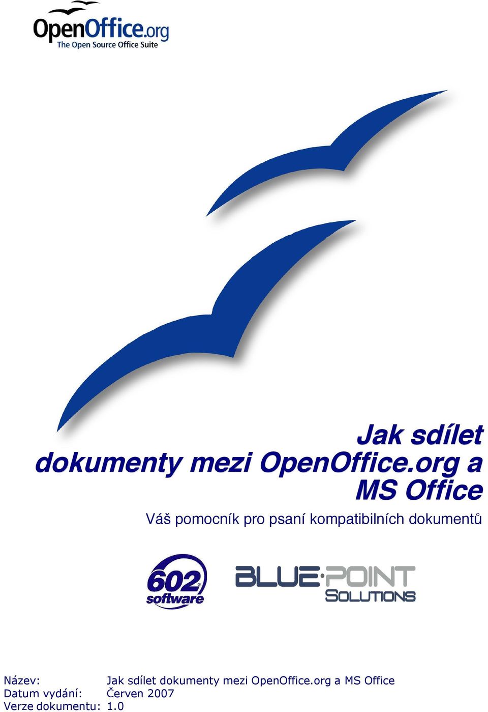 kompatibilních dokumentů Název: org a MS Office