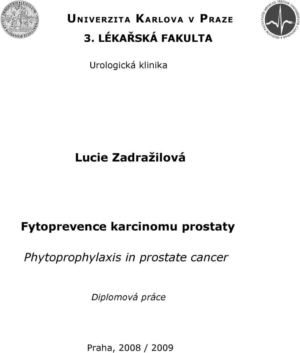 Zadražilová Fytoprevence karcinomu prostaty