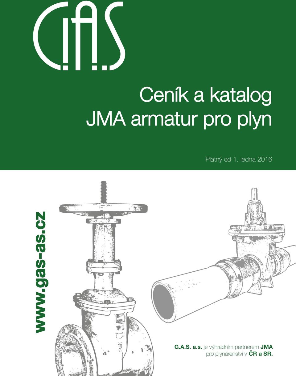 gas-as.cz G.A.S. a.s. je výhradním