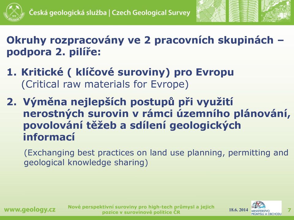 Výměna nejlepších postupů při využití nerostných surovin v rámci územního plánování,