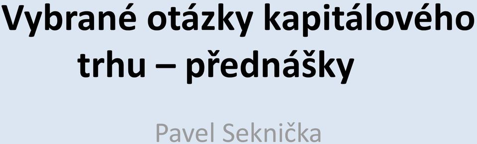 trhu přednášky