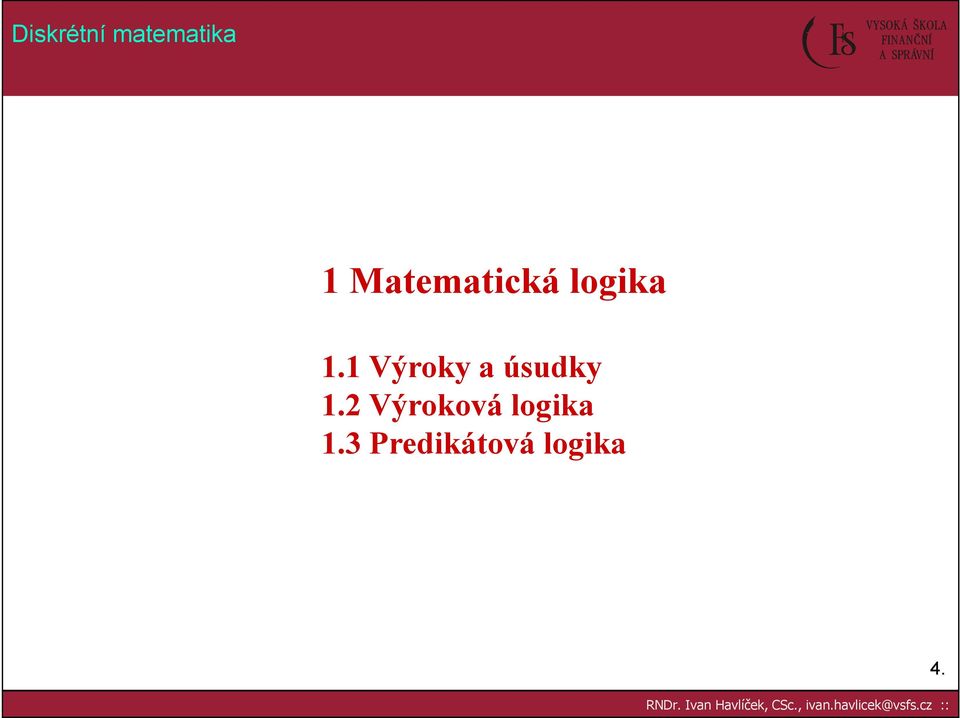 2 Výroková logika 1.