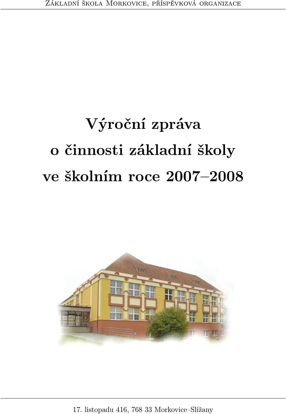 základní školy ve školním roce 2007