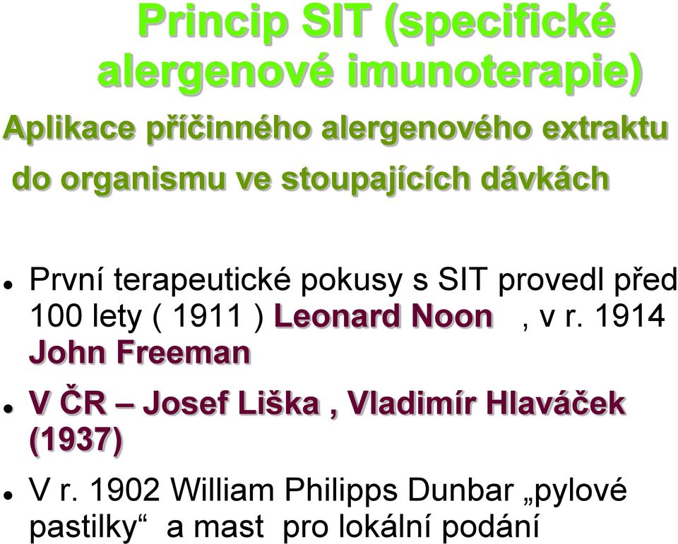 před 100 lety ( 1911 ) Leonard Noon, v r.