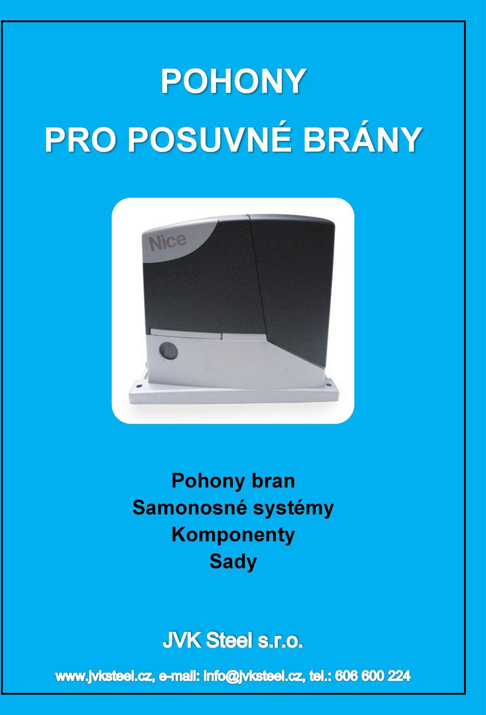 Pohony bran