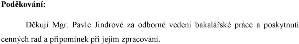 bakalářské práce a poskytnutí